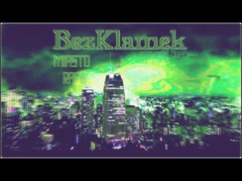 Bez Klamek - Miasto Rapu