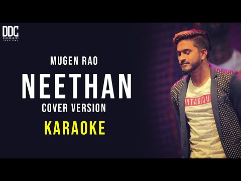 Neethan - Mugen Rao | Karaoke Version | Sathiyama Naan Solluren Di | A R Anandh | DDC