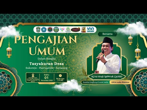 🔴LIVE KH. ANWAR ZAHID | Dalam Rangka Tasyakuran Desa || Sukorejo Pasrujambe Lumajang