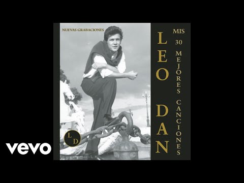 Leo Dan - Ojos Azules Como El Cielo (Official Audio)