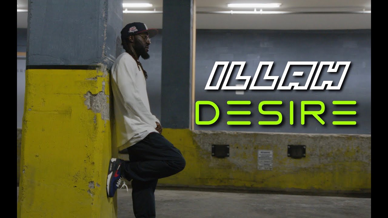 Illah – “Desire”