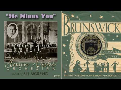 1932, Me Minus You, Anson Weeks Orch. HD 78rpm