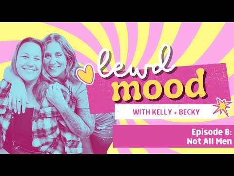 Episode 8 - Not All Men