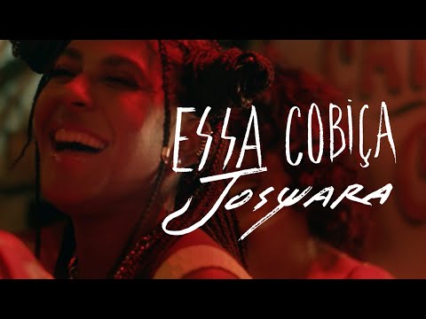 Josyara - Essa Cobiça