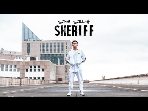 Sam Sillah - Sheriff (prod. by ILLthinker & Epik)