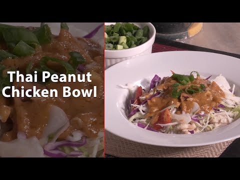 Thai Peanut Sauce and Chicken Bowl | Cooking Made Easy with June