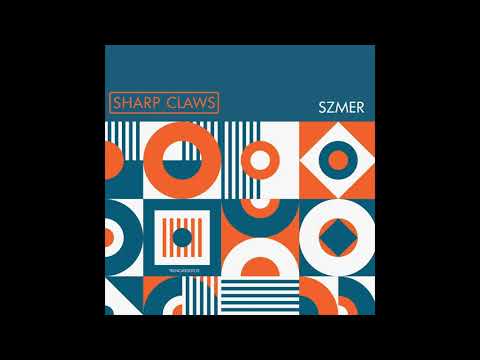 Szmer - Sharp Claws [TRUNCATEDGTL10]