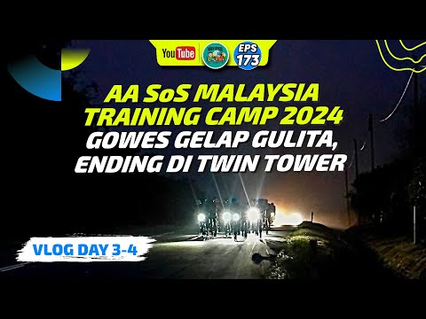 AA SoS Malaysia Training Camp 2024 Day 3-4