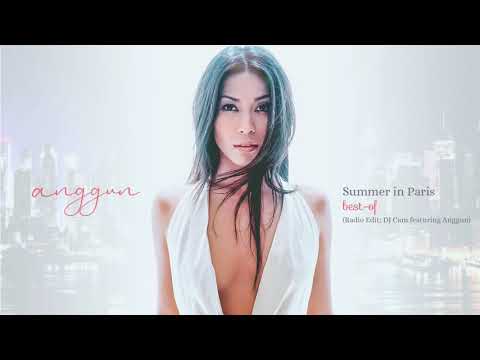 Anggun - Summer in Paris (Radio Edit; DJ Cam feat. Anggun)