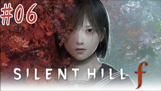 【ホラーゲーム305本目】『SILENT HILL f』実況#06【こえー】