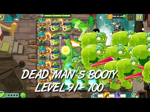 Plants vs Zombies 2 - Pirate Seas | Endless Zone All Max Level Plants Test Level 91 - 100