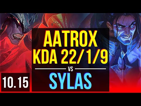 AATROX vs SYLAS (TOP) | KDA 22/1/9, 4 early solo kills, Legendary | KR Diamond | v10.15