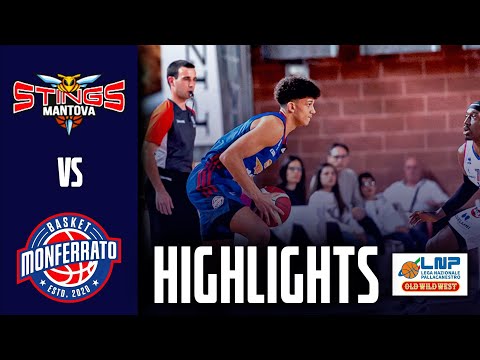 Stings Mantova vs Monferrato Basket | Highlights | LNP Serie A2