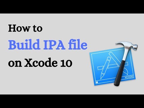 How to Build IPA file on Xcode 10