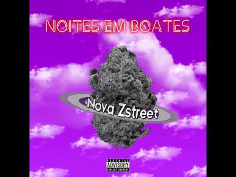Noites Em Boates - Nova Zstreet [MIXTAPE]