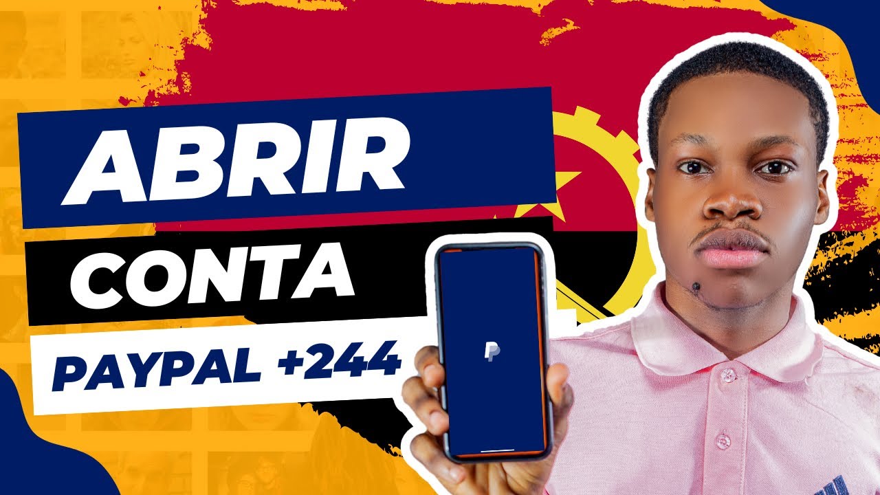 Como criar conta PayPal com número angolano • 2024