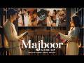 Majboor Mashup - Visual Galaxy | Sheheryar Rehan x Zoha Waseem | Talwinder | Aap ka he kehna banta
