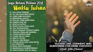 Download lagu 20 Lagu Rohani Terindah 2018 | Waktu Tuhan mp3 Download lagu 20 Lagu Rohani Terindah 2018 | Waktu Tuhan mp3