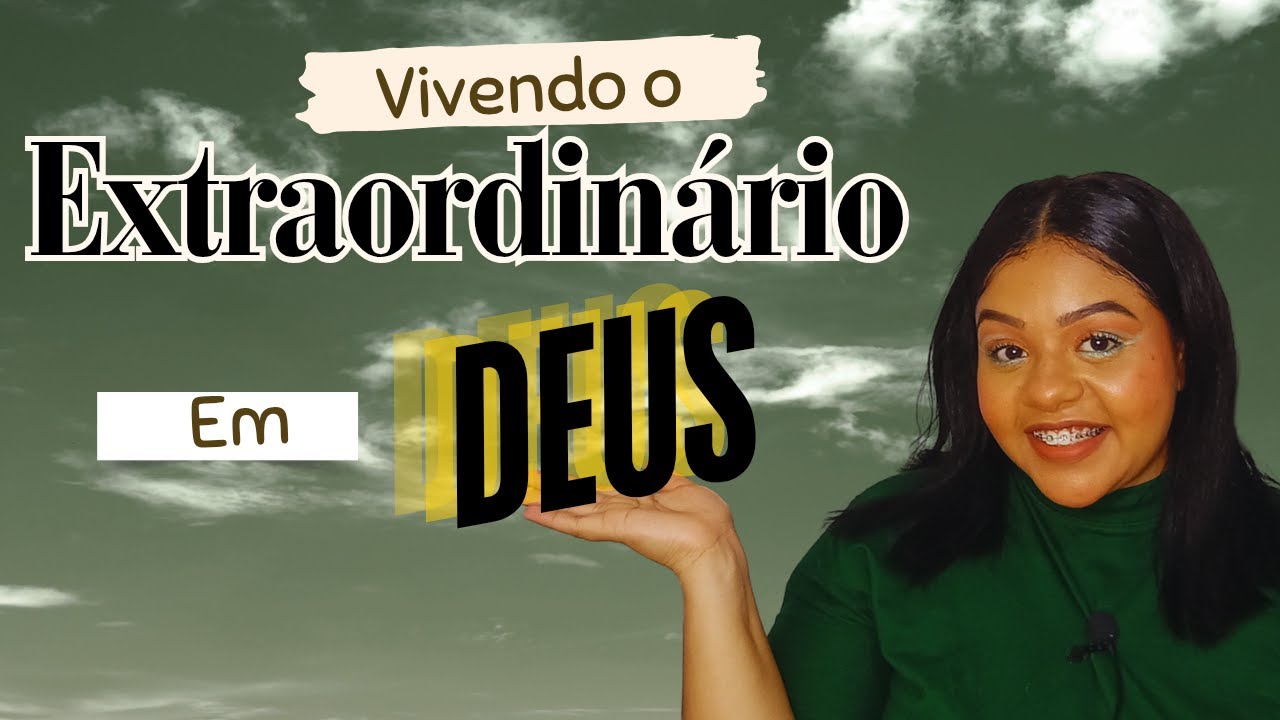 Dinâmica Vivendo o Extraordinário de Deus #reuniaoparamulheres #dinamica #dinamicaparamulher