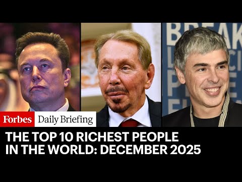 The Top 10 Richest People In The World | December 2025