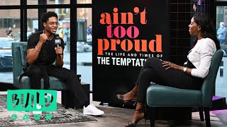 Ephraim Sykes Talks About The Broadway Musical, &quot;Ain&#39;t Too Proud&quot;