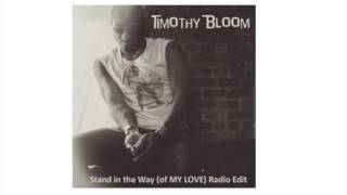 Stand in the Way (of MY LOVE)- Radio Edit (audio only)
