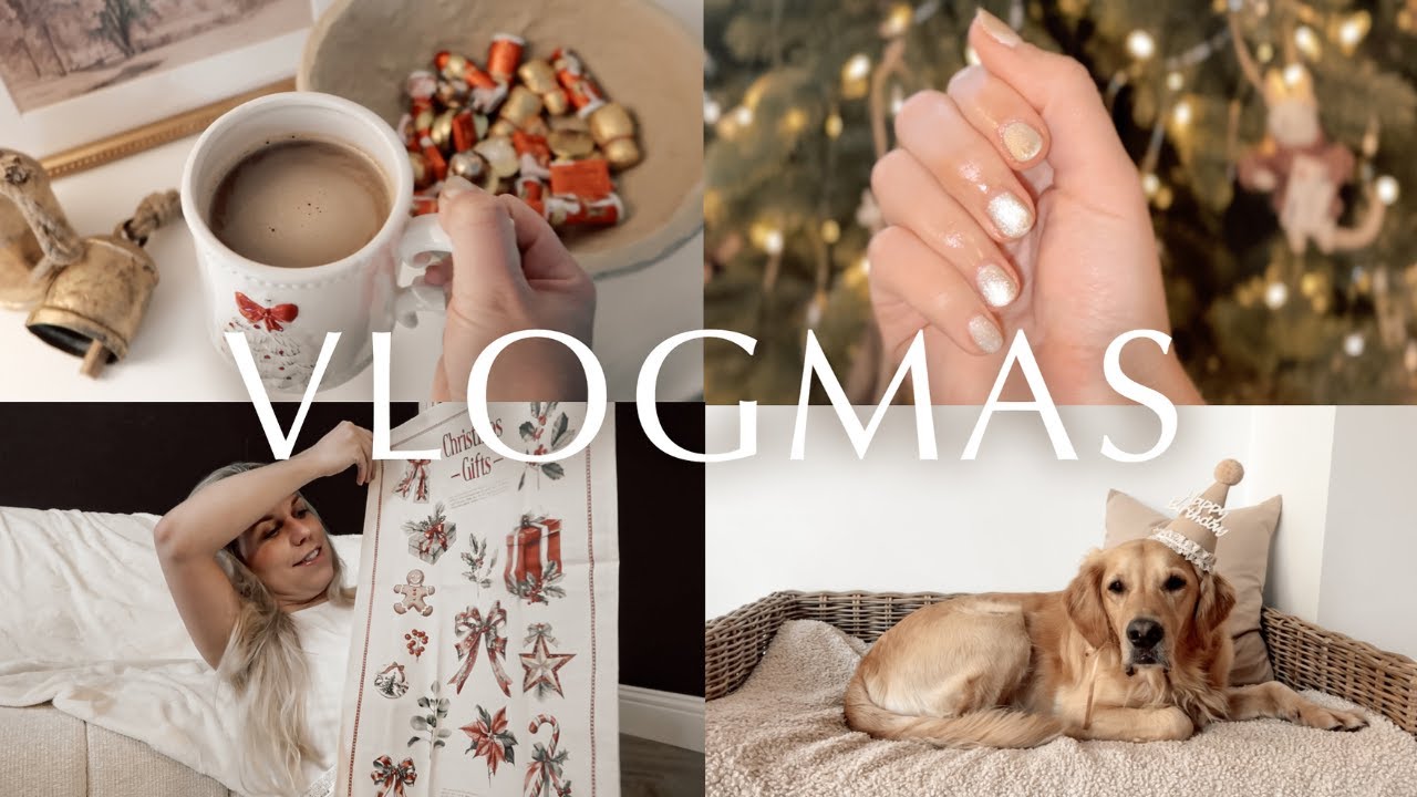 VLOGMAS 1 🎄 Zara Christmas home haul, advent calendars & Barney's birthday!