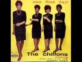 The Chiffons - One fine day ( 1963 ) 