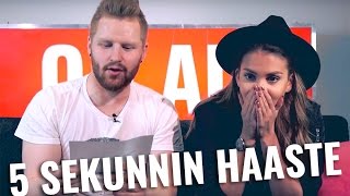 5 SEKUNNIN HAASTE FT. SARA CHAFAK