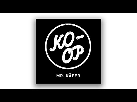 Mr. Käfer - Setting Out