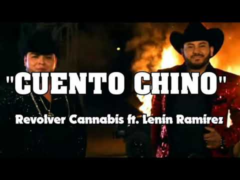 Lenin ramirez ft Revolver canabis - Cuento chino