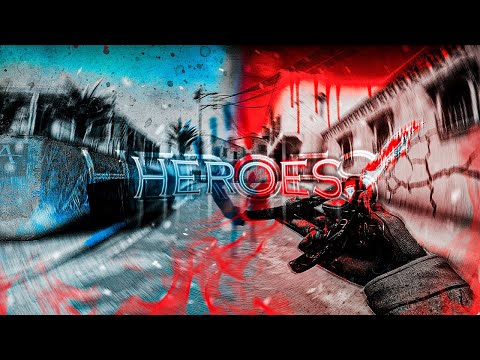 HEROES❤ (csgo montage)
