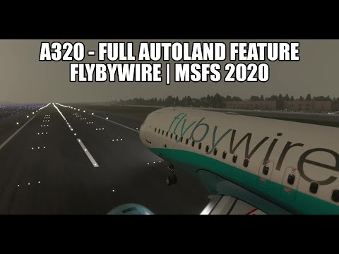 A320 - Autoland System in MSFS 2020 by FlyByWire (experimental edition)