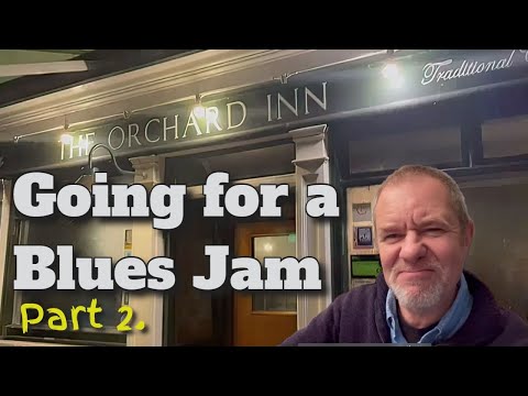 Travelling to a Blues Jam: My Experience  Pt 2