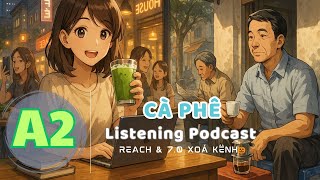 🎧 Luyện Nghe Tiếng Anh Level A2 - CÀ PHÊ | Listening English Podcast |🎯
