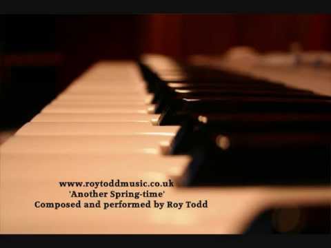 Really beautiful Piano music (original composition) - by Roy Todd