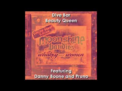 Moonshine Bandits-Dive Bar Beauty Queen