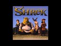 Shrek Soundtrack 13 Self Stay Home