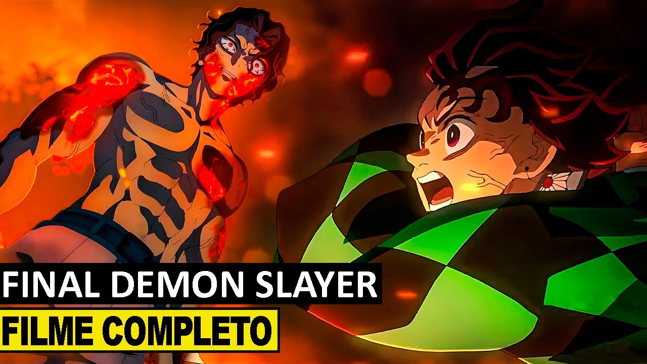 FINAL DEMON SLAYER - FILME COMPLETO - ARCO FINAL DE KIMETSU NO YAIBA