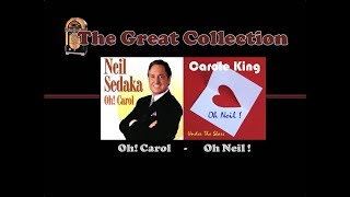 Oh! Carol - Oh! Neil (Neil Sedaka - Carol King)