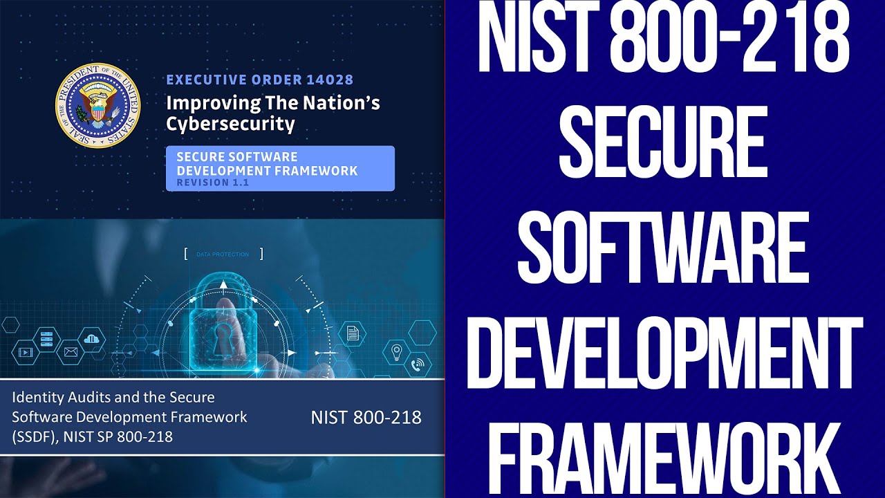GRC | NIST 800-218 Secure Software Development Framework (SSDF) Secure System Development Life Cycle