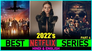 Top 7 Best NETFLIX SERIES Of 2022 In Hindi (Part 4) | New Released Netflix Series In 2022