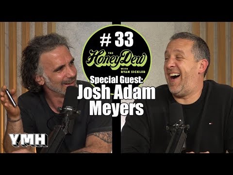 HoneyDew Podcast #33 | Josh Adam Meyers