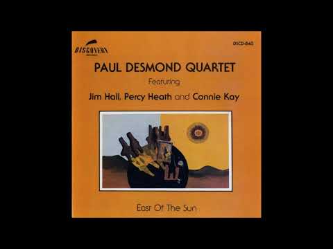 Paul D̲e̲s̲m̲o̲n̲d̲ Q̲u̲a̲r̲t̲e̲t̲ ̲̲– ̲E̲a̲s̲t̲ O̲f̲ T̲h̲e̲ S̲u̲n̲ (̲1̲9̲5̲9̲)̲