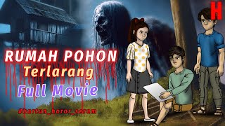 Download lagu Rumah Pohon Terlarang Full Movie - Kisah horor rumah angker | Kartun horor #animasihoror mp3