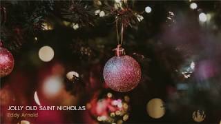 Classic Christmas ǀ Eddy Arnold - Jolly Old Saint Nicholas