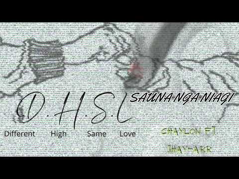 CHAYLON - D.H.S.L ft. Jhayarr