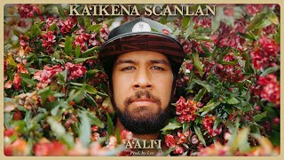 Ka'ikena Scanlan - ʻAʻaliʻi (Audio)