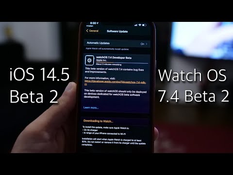 iOS 14.5 Beta 2 & Watch OS 7.4 Bugs & issues