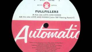Fullfillers - Love And Kisses